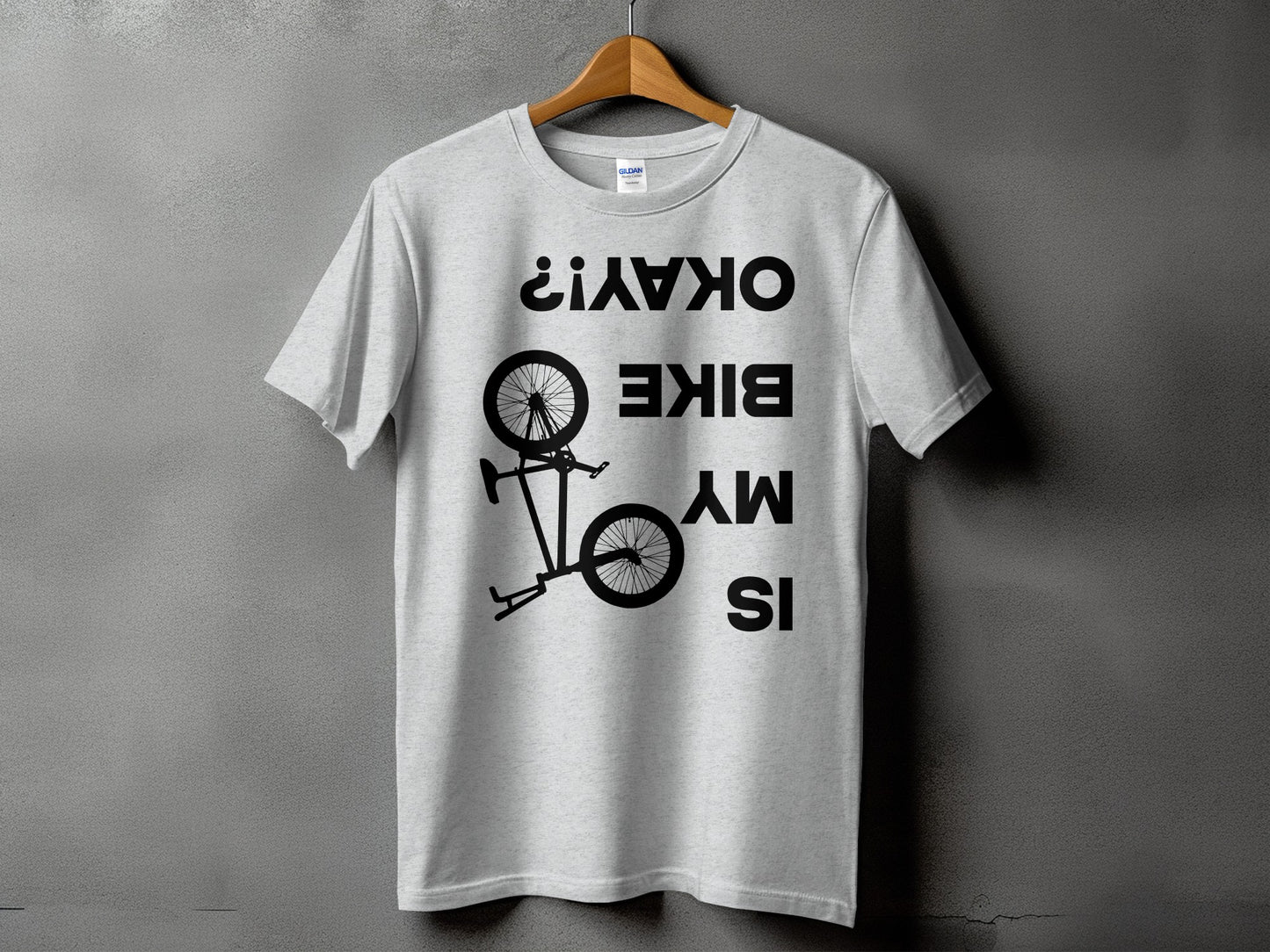 Is My Bike Okay Question Funny T-shirt product