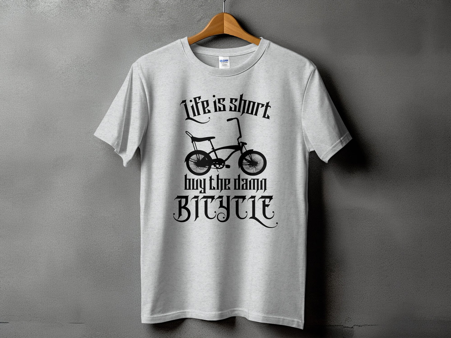 Life Is Short Buy the Damn Bicycle T-Shirt product type