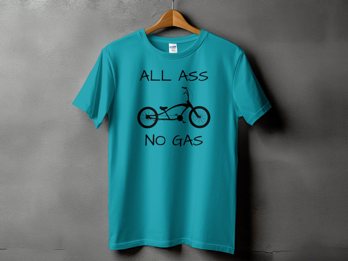 All Ass No Gas Bike Design Teal T-Shirt product type
