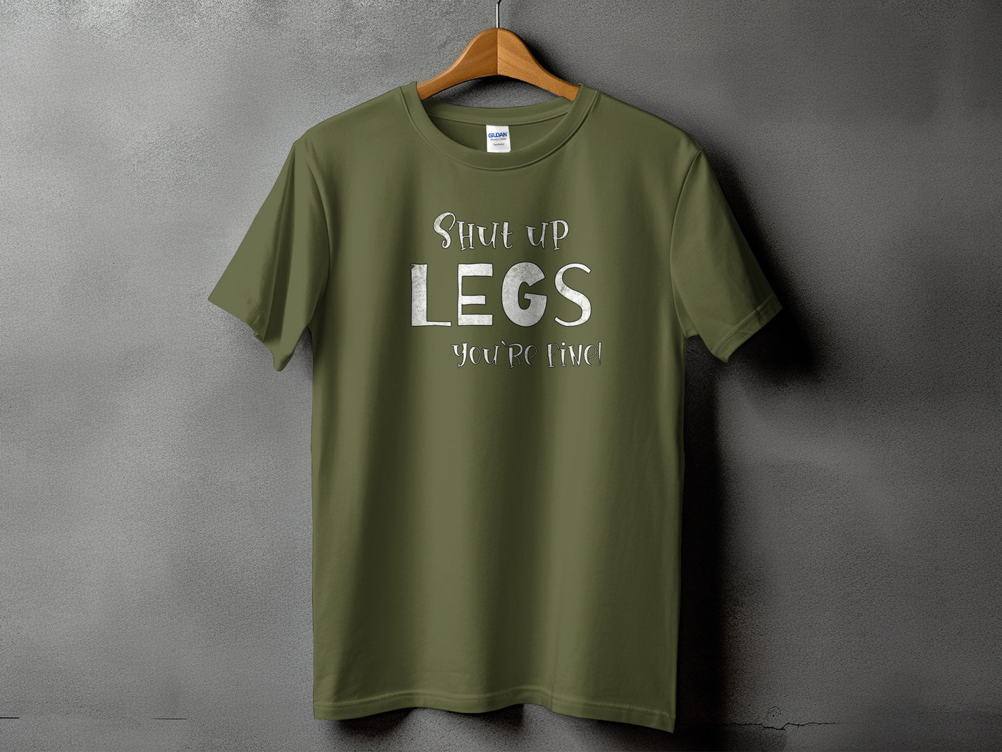 Shut Up Legs You're Fine Graphic T-Shirt product type