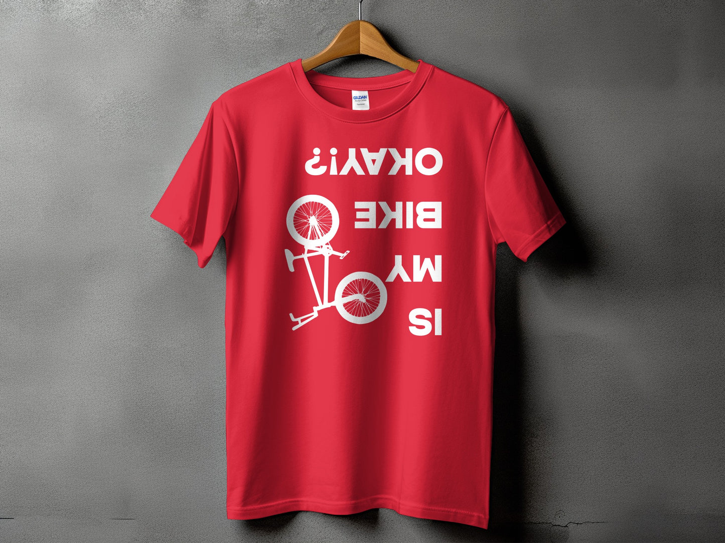 Funny Is My Bike Okay Upside Down T-Shirt product
