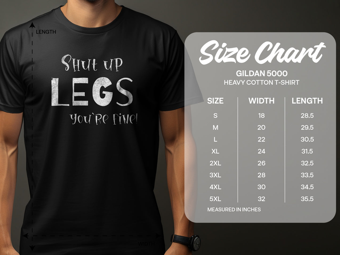 Shut Up Legs You're Fine Gildan 5000 T-Shirt product