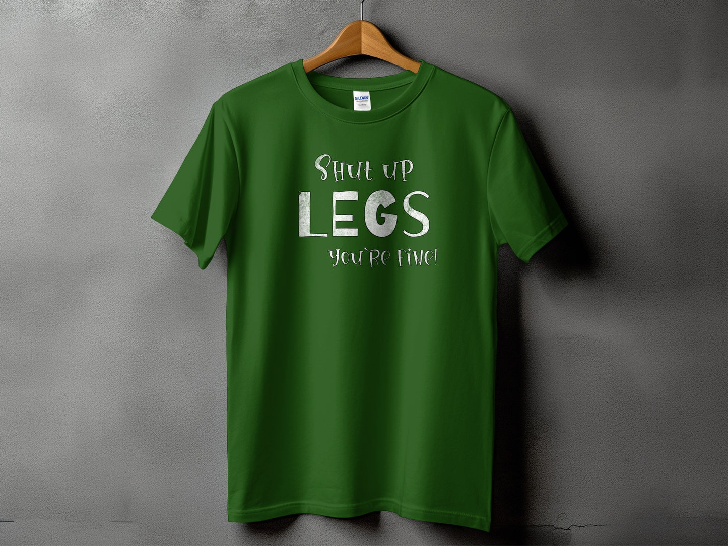 Shut Up Legs You're Fine Graphic T-Shirt product