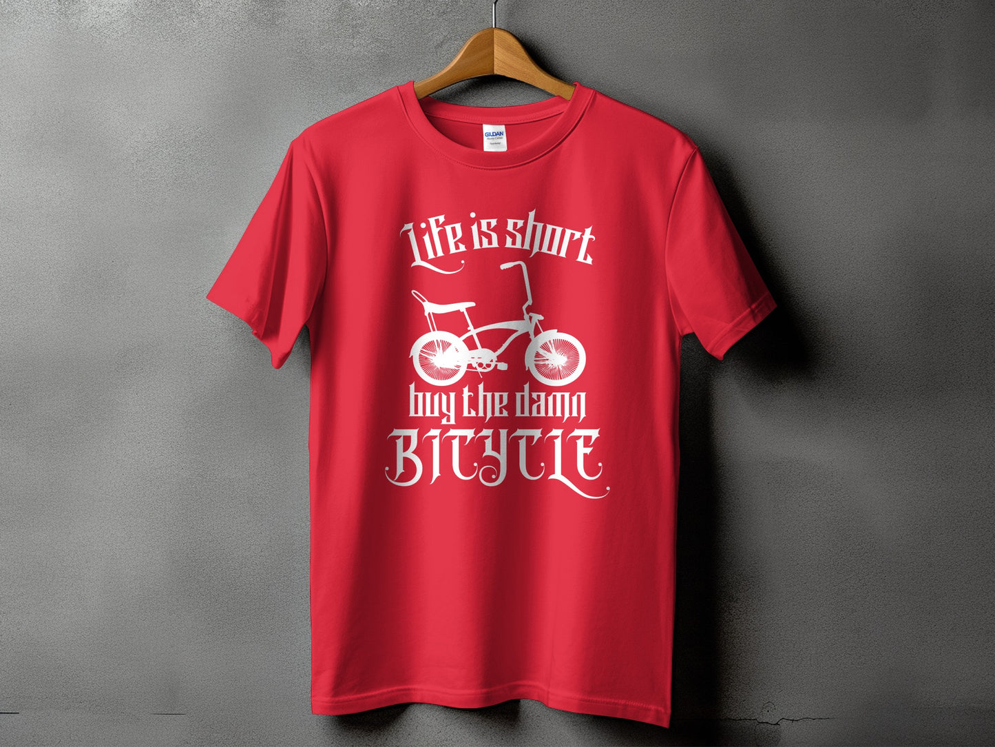 Life is short buy the damn bicycle product type