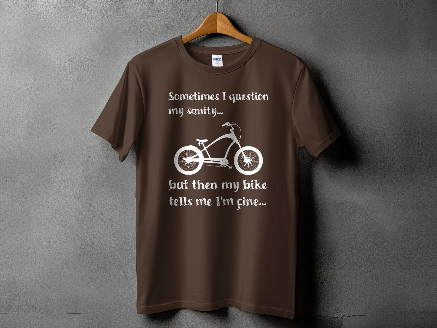Sometimes I question my sanity tshirt product
