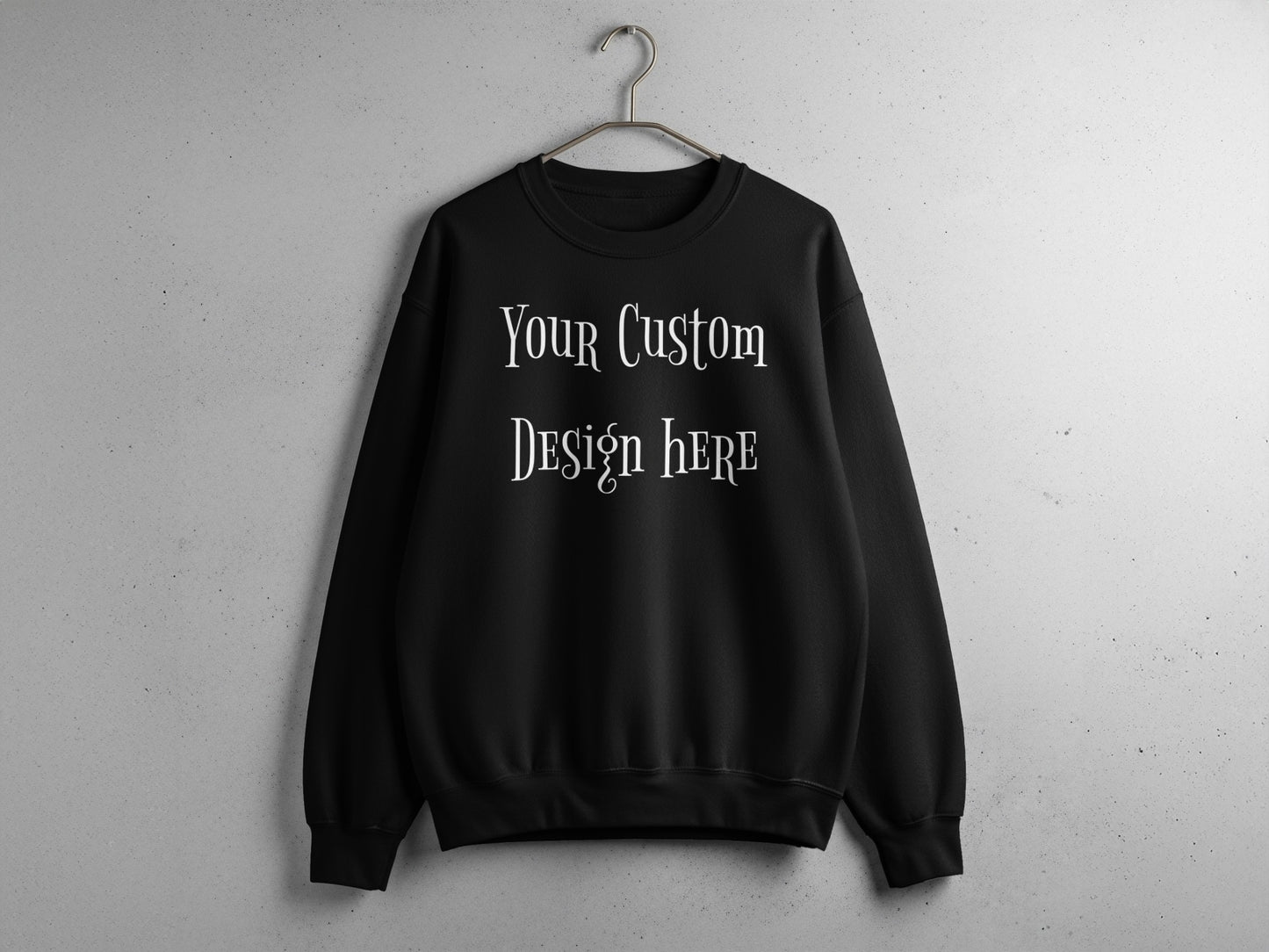 Customizable Black Sweatshirt Design Your Own product