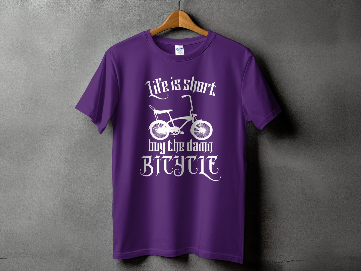 Life is short buy the damn bicycle product type