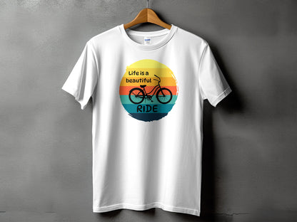 Life is a beautiful ride graphic T-Shirt product type