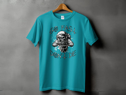 Go Fast Don't Die Astronaut Teal T-Shirt product type