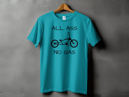 All Ass No Gas Bike Design Teal T-Shirt product type