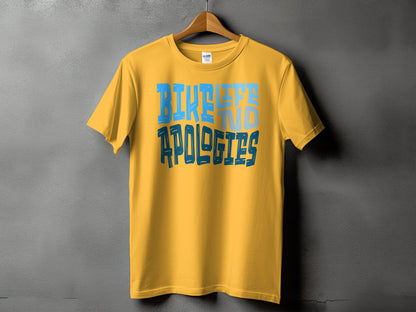 Bikelife No Apologies Graphic T-Shirt product type