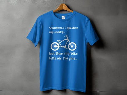 Sometimes I Question My Sanity Bike T-Shirt product