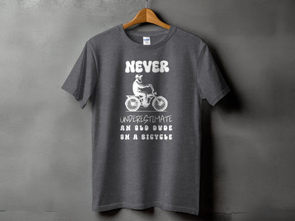 Never Underestimate An Old Dude On A Bicycle product type