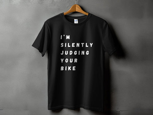 I'm Silently Judging Your Bike T-Shirt product