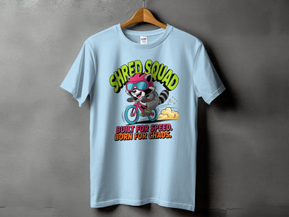 Shred Squad Built for Speed Born for Chaos T-shirt