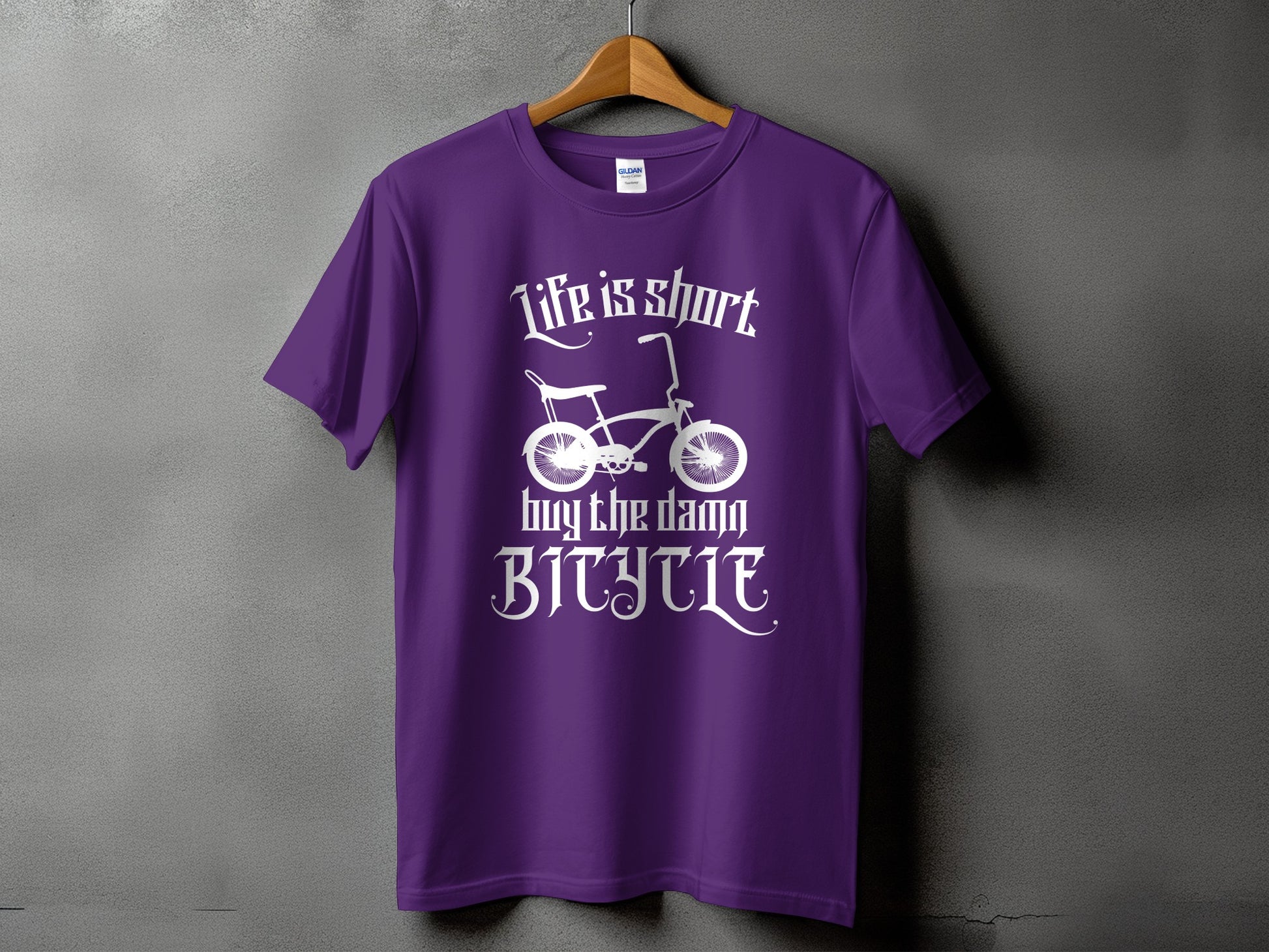 Life is short buy the damn bicycle product type